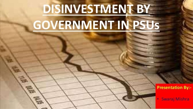 disinvestment policy of indian government Disinvestment of public sector enterprises this book traces the philosophy and growth of pses in india and describes recent policy indian government has. disinvestment policy of indian government Disinvestment of public sector enterprises this book traces the philosophy and growth of pses in india and describes recent policy indian government has.