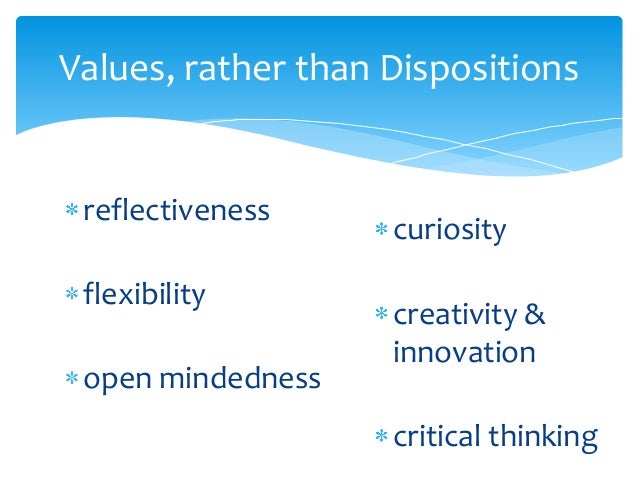 Critical Thinking Dispositions