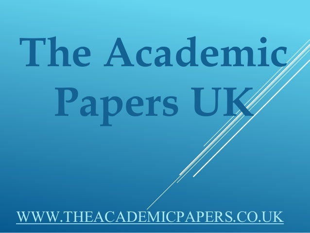 academic papers uk academic papers uk