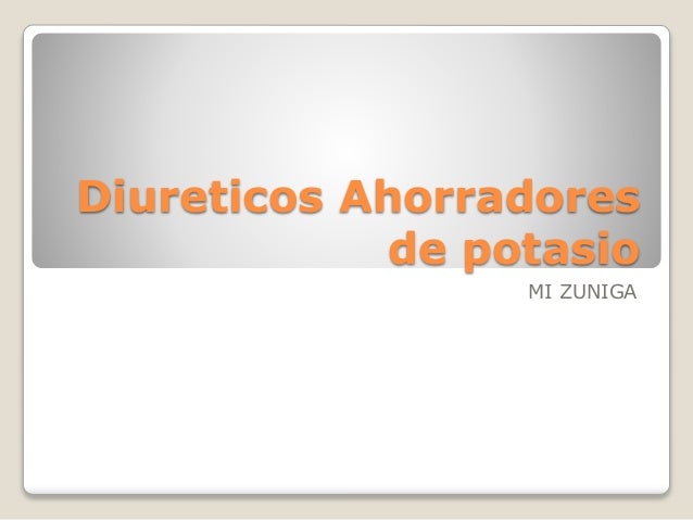 Diureticos ahorradores de potasio