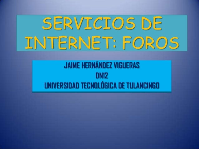 FOROS INTERNET foros internet: