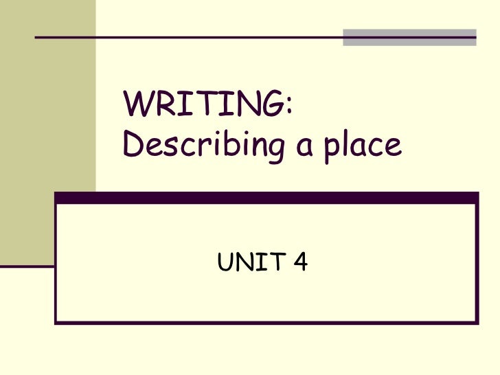 essay describe a place essay describe a place