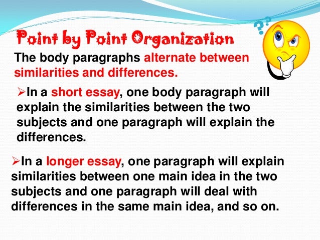 Point-by-point organizational strategy for a comparison essay