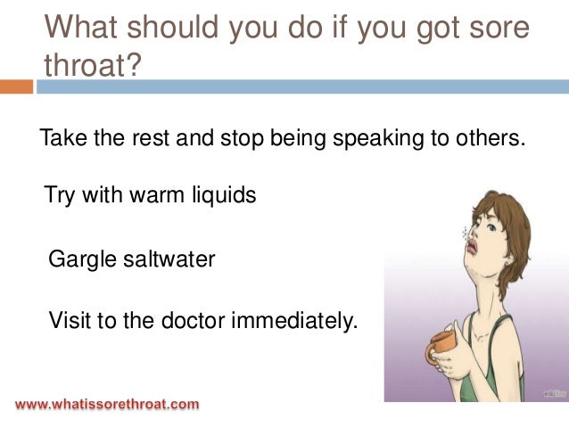 What To Do For A Soar Throat 101