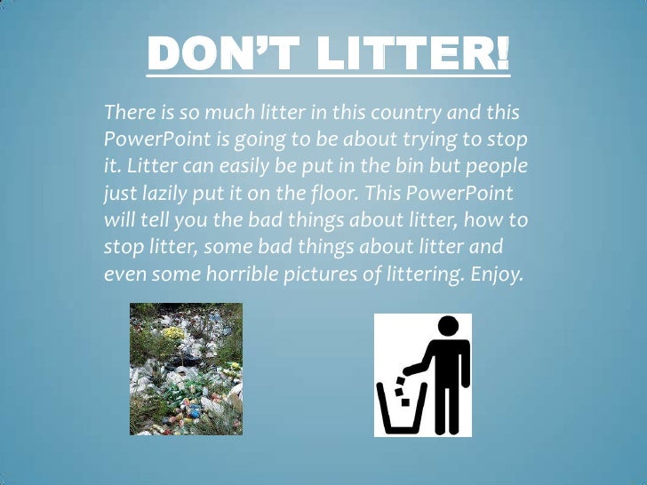 Don’t litter! alex