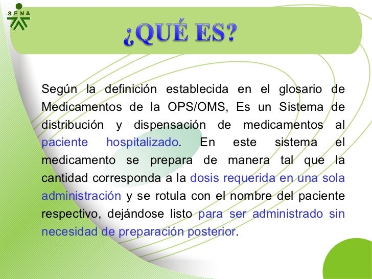 Dosis unitaria Dosis unitaria