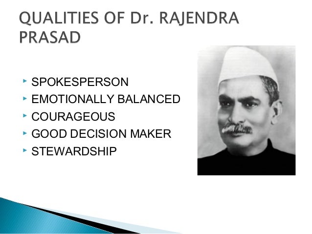 essay on rajendra prasad Dr rajendra prasad was born on december 3, 1884, in a small village of jiradei in bihar his father's name was mahadev sahay, a scholar of sanskrit and persian his mother kamleshwari devi was a devout woman their marriage took place in the child's age, at the age of about 13 years, the. essay on rajendra prasad Dr rajendra prasad was born on december 3, 1884, in a small village of jiradei in bihar his father's name was mahadev sahay, a scholar of sanskrit and persian his mother kamleshwari devi was a devout woman their marriage took place in the child's age, at the age of about 13 years, the.