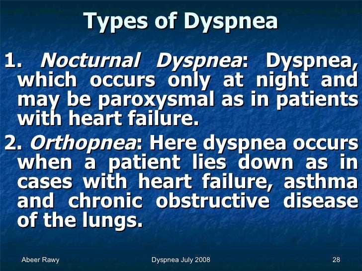 orthopnea paroxysmal nocturnal dyspnea orthopnea paroxysmal nocturnal dyspnea