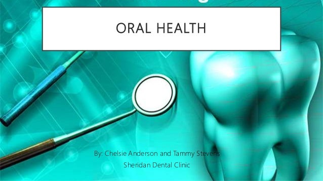 Oral Health Presentation 10