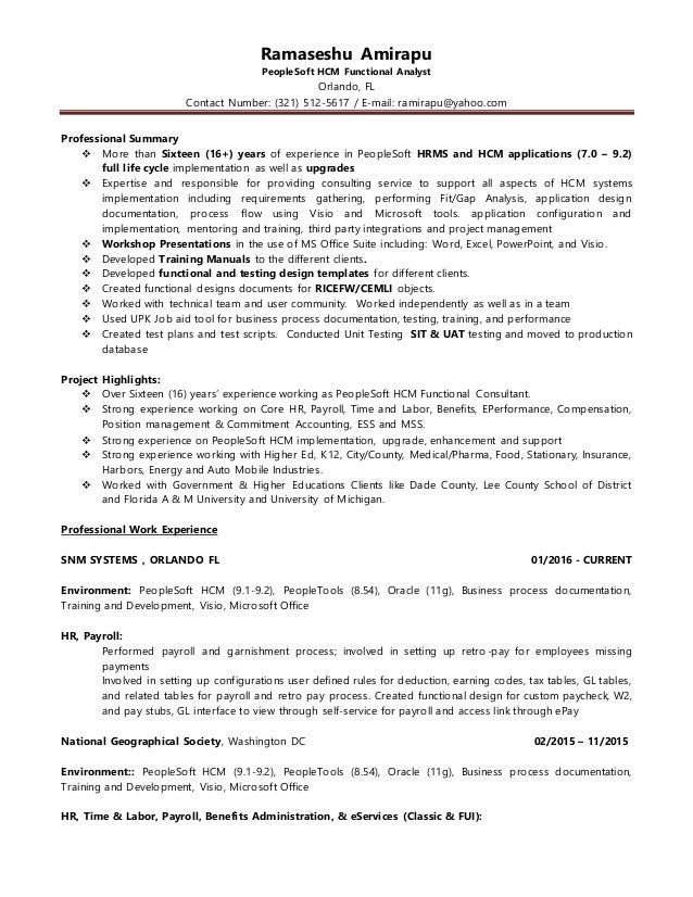Ramaseshu Amirapu PeopleSoft HCM Functional Analyst Orlando, FL Contact Number: (321) 512 ... Peoplesoft Hcm Consultant Peoplesoft Hcm Consultant Ramaseshu Amirapu PeopleSoft HCM Functional Analyst Orlando, FL Contact Number: (321) 512 ...