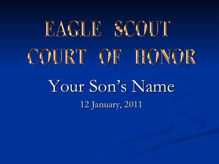 Eagle Scout Powerpoint Template Eagle Scout Court Of Honor Powerpoint Eagle Scout Powerpoint Template Eagle Scout Court Of Honor Powerpoint