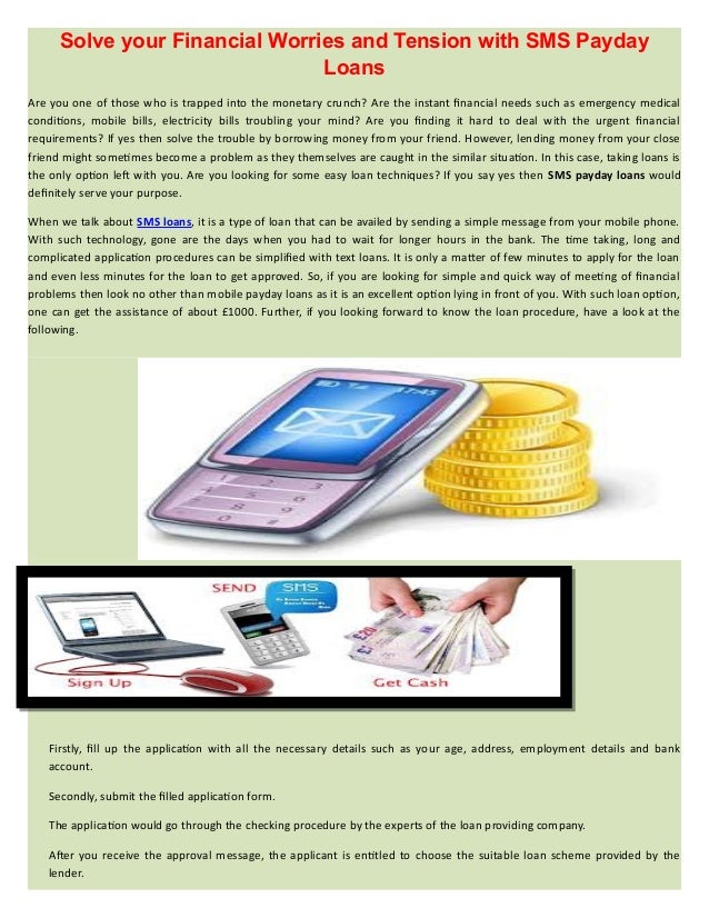 Solve your Financial Worries and Tension with SMS Payday Loans