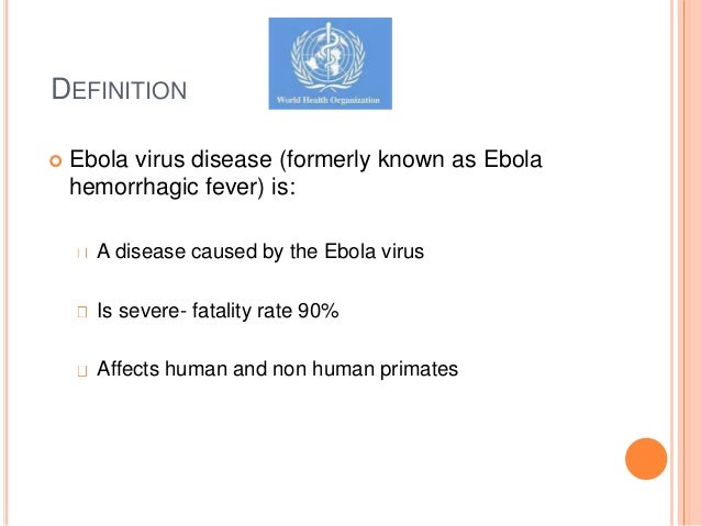 a description of the deadly virus ebola hemorrhagic fever Ebola is a virus with no you might not know that we’ve already experienced patients coming into the united states with deadly hemorrhagic fever. a description of the deadly virus ebola hemorrhagic fever Ebola is a virus with no you might not know that we’ve already experienced patients coming into the united states with deadly hemorrhagic fever.