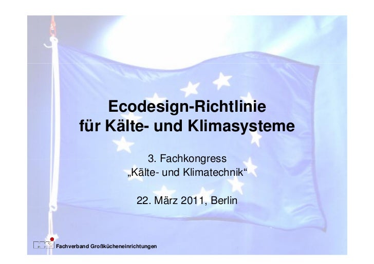 design eco richtlinie für (Volker und  HKI Klimasysteme Ecodesign Richtlinie Siede, Kälte