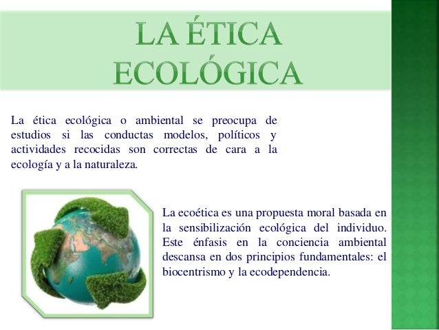 Ecología y ética