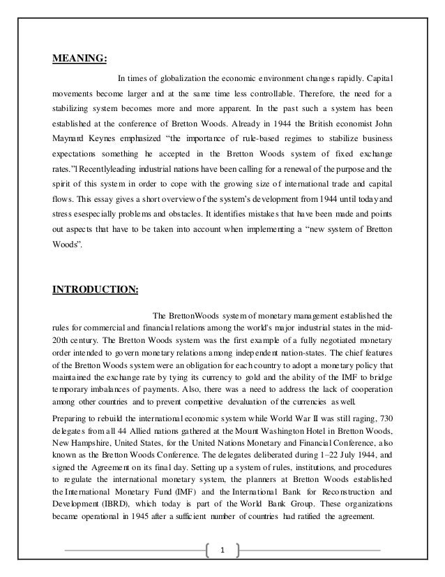 performance of the bretton wood system This review of the bretton woods system concludes with some future prospects and investment as well as a notable macroeconomic performance: the rate of . performance of the bretton wood system This review of the bretton woods system concludes with some future prospects and investment as well as a notable macroeconomic performance: the rate of .