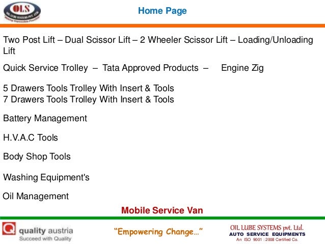 OIL LUBE SYSTEMS pvt. Ltd.AUTO SERVICE EQUIPMENTSAn ISO 9001 : 2008 ...