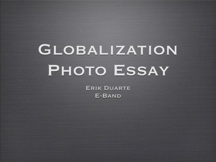 Globalization essay topics