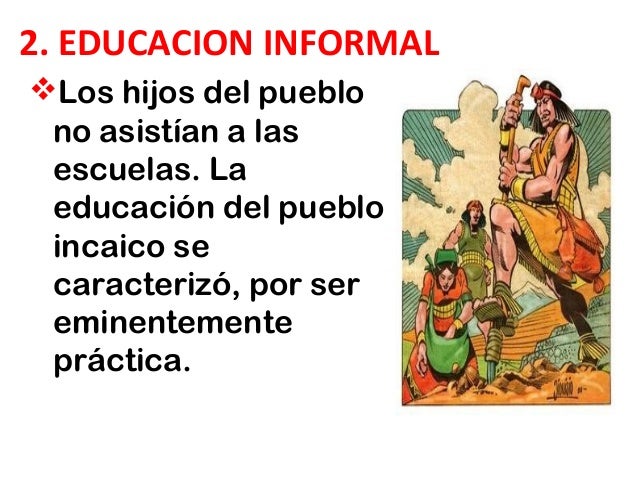 Educacion inca