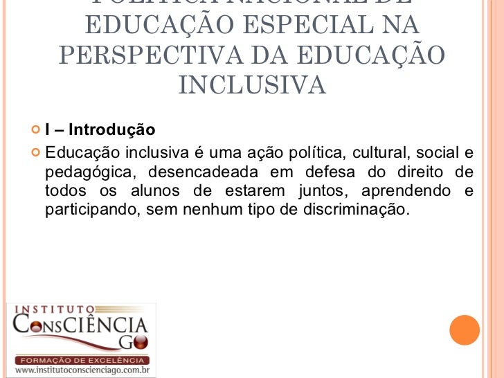 Educação especial na escola inclusiva Educação especial na escola inclusiva