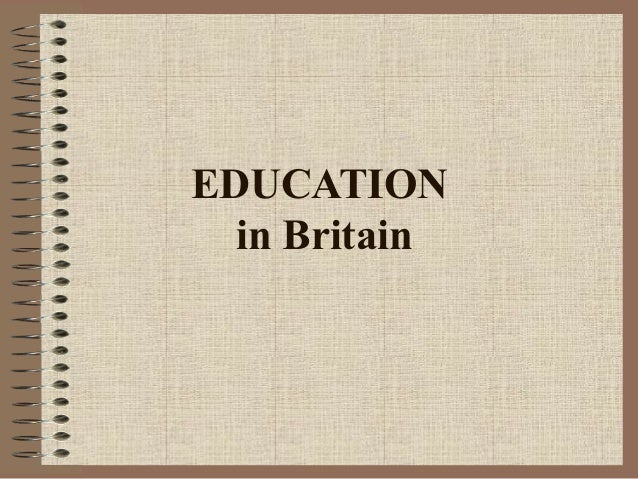 education in great britain essay education in great britain essay