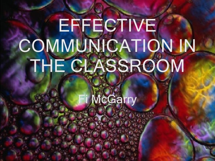 Effective Communication In The Classroom