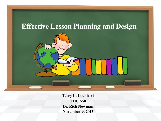  effective lesson planning and design 2 11 9 15