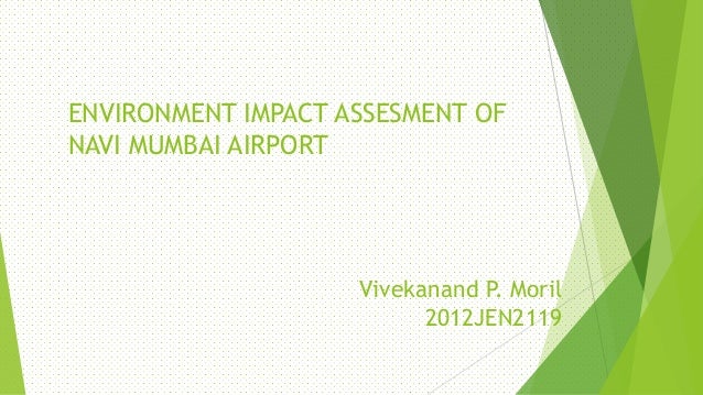 Environment Impact Assessment Of Navi Mumbai Airport