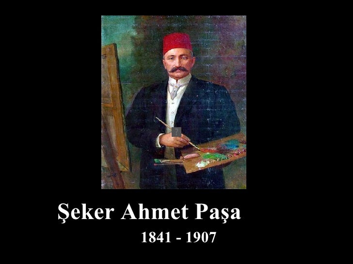 şEker Ahmet PaşA