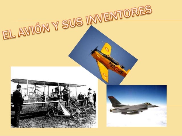 INVENTORES AVION inventores avion: