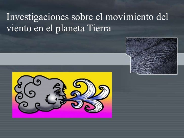 El Movimiento del Aire