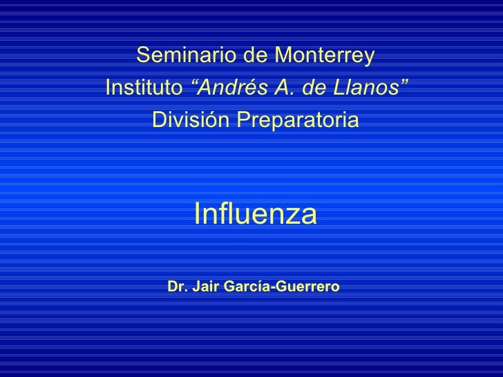 EL VIRUS DE LA INFLUENZA el virus de la influenza: