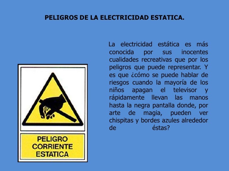 Riesgos de la electricidad estatica