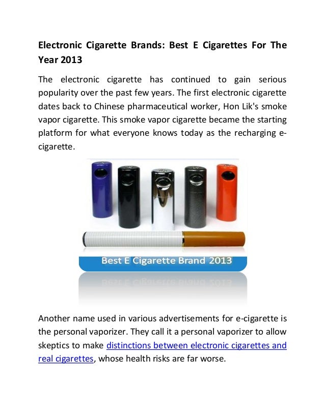Electronic Cigarette Brands Best E Cigarettes For The Year 2013