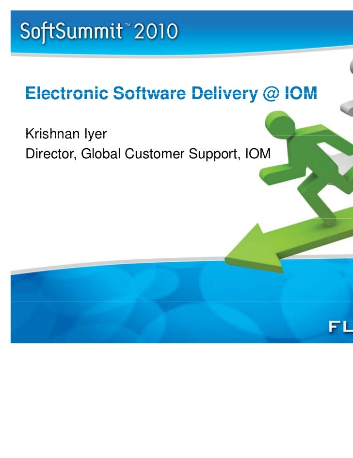 ELECTRONIC SOFTWARE DELIVERY electronic software delivery: