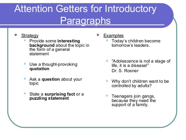 Attention Getter For Essays - Assignment Writing Service