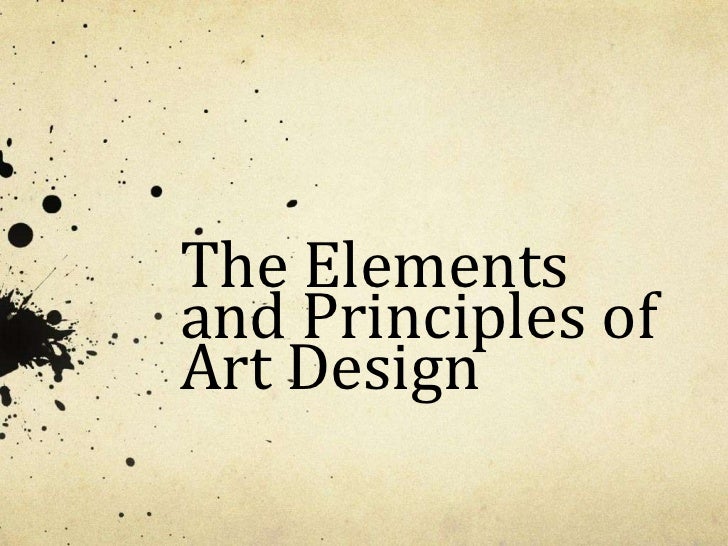 Design Elements And Principles Ppt | elements principles of art design powerpoint Design Elements And Principles Ppt | elements principles of art design powerpoint
