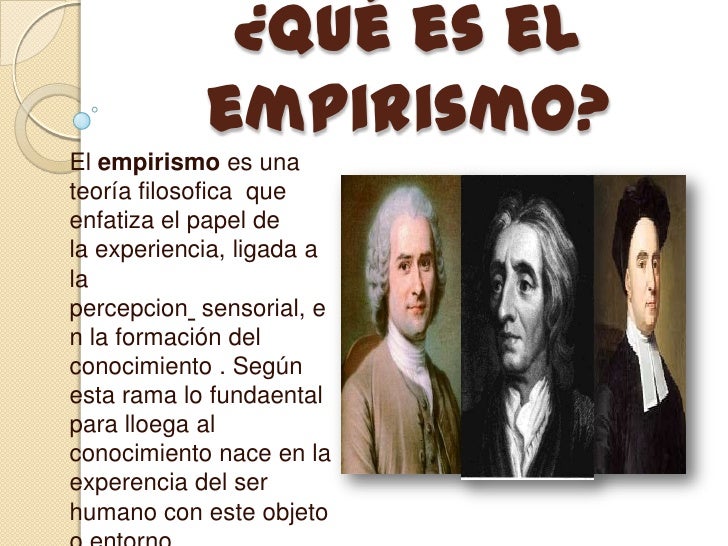 O Empirismo Corrente Filosófica Da Qual Locke Fazia Parte