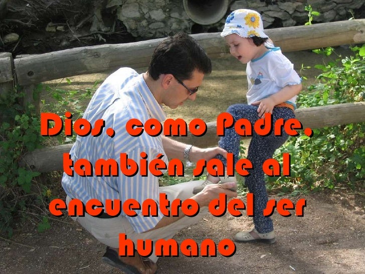 Resultado de imagen para Dios sale al encuentro