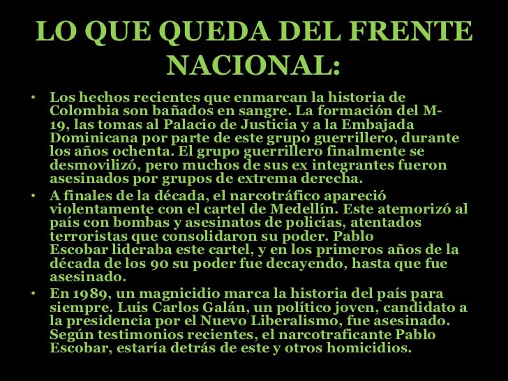 El frente nacional colombiano El frente nacional colombiano