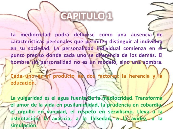 El hombre mediocre