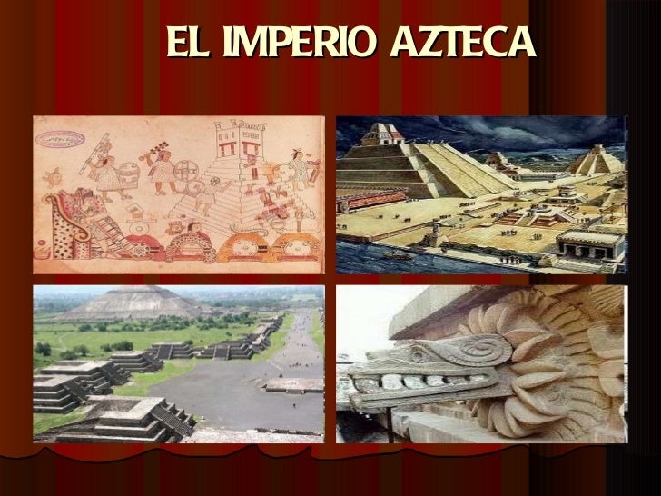Imagenes Del Imperio Aztecas | el imperio azteca Imagenes Del Imperio Aztecas | el imperio azteca