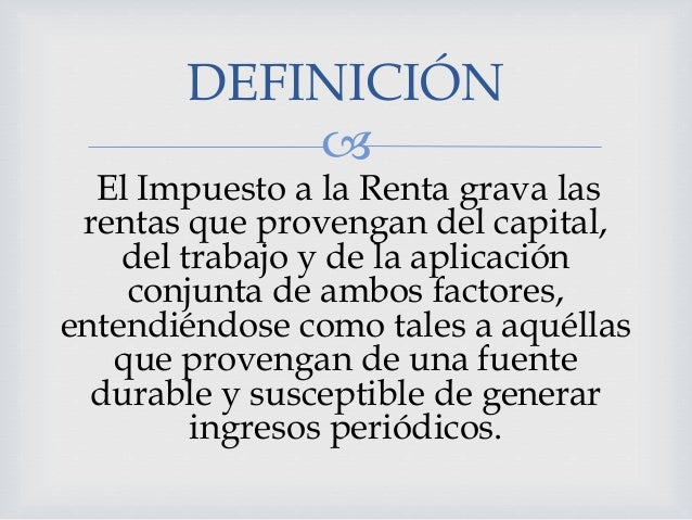 Cuanto Es El Impuesto A La Renta 2016 Peru | cuanto es el impuesto a la renta 2016 peru que significa Cuanto Es El Impuesto A La Renta 2016 Peru | cuanto es el impuesto a la renta 2016 peru que significa
