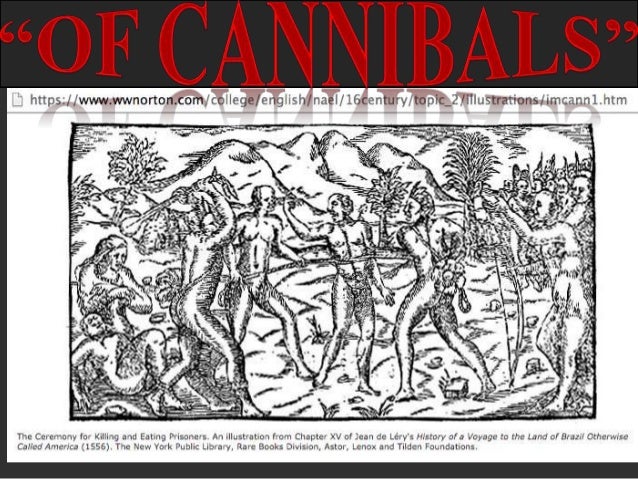 Montaigne on cannibals