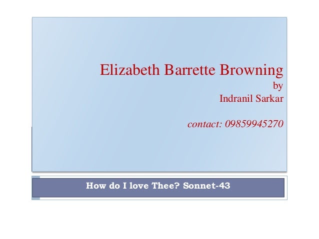elizabeth browning sonnet 43 essay elizabeth browning sonnet 43 essay