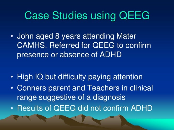 Case studies done on adhd