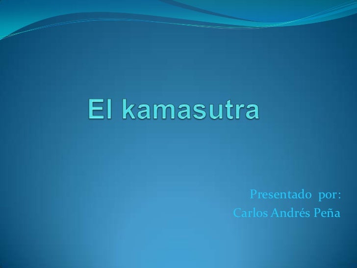 El kamasutra 1 El kamasutra 1