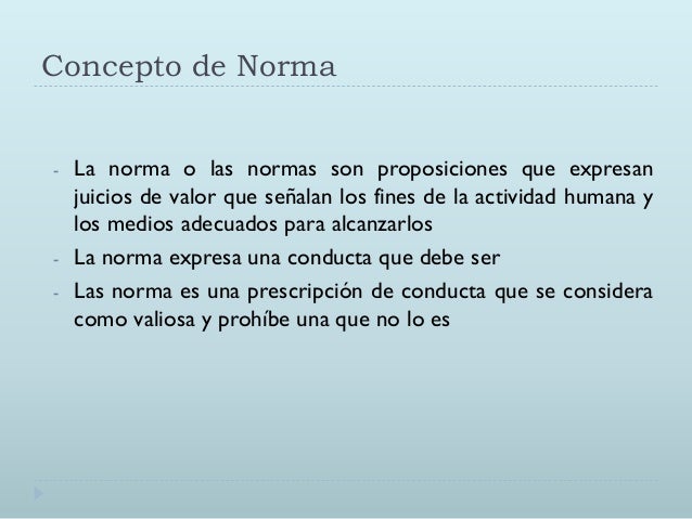 El ordenamiento de la conducta (normas)