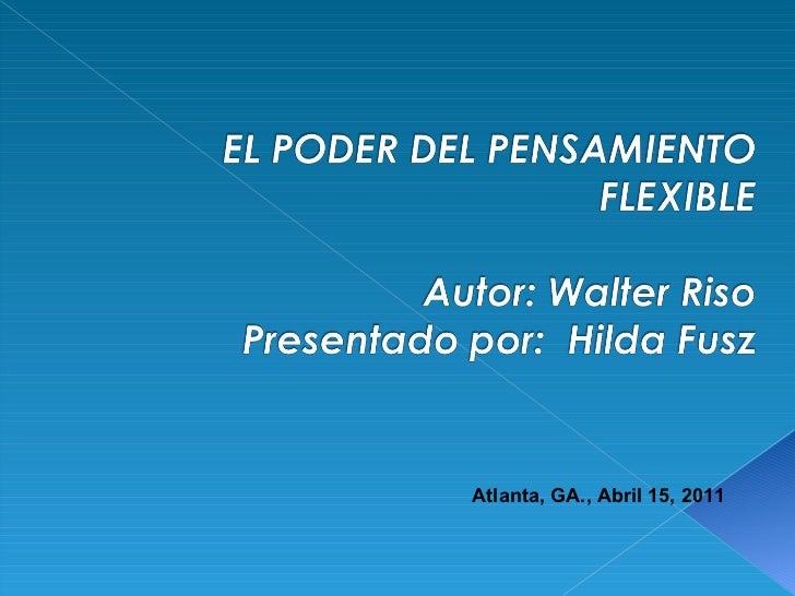 El poder del pensamiento flexible