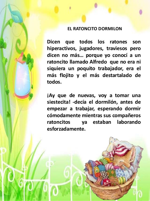 cuento infantil "El ratoncito dormilon" cuento infantil "El ratoncito dormilon"